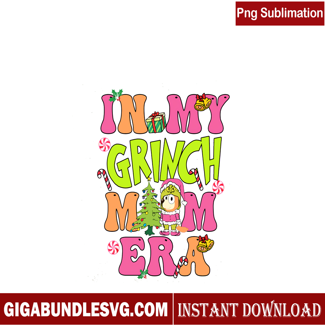 In My Grinch Mum Era PNG