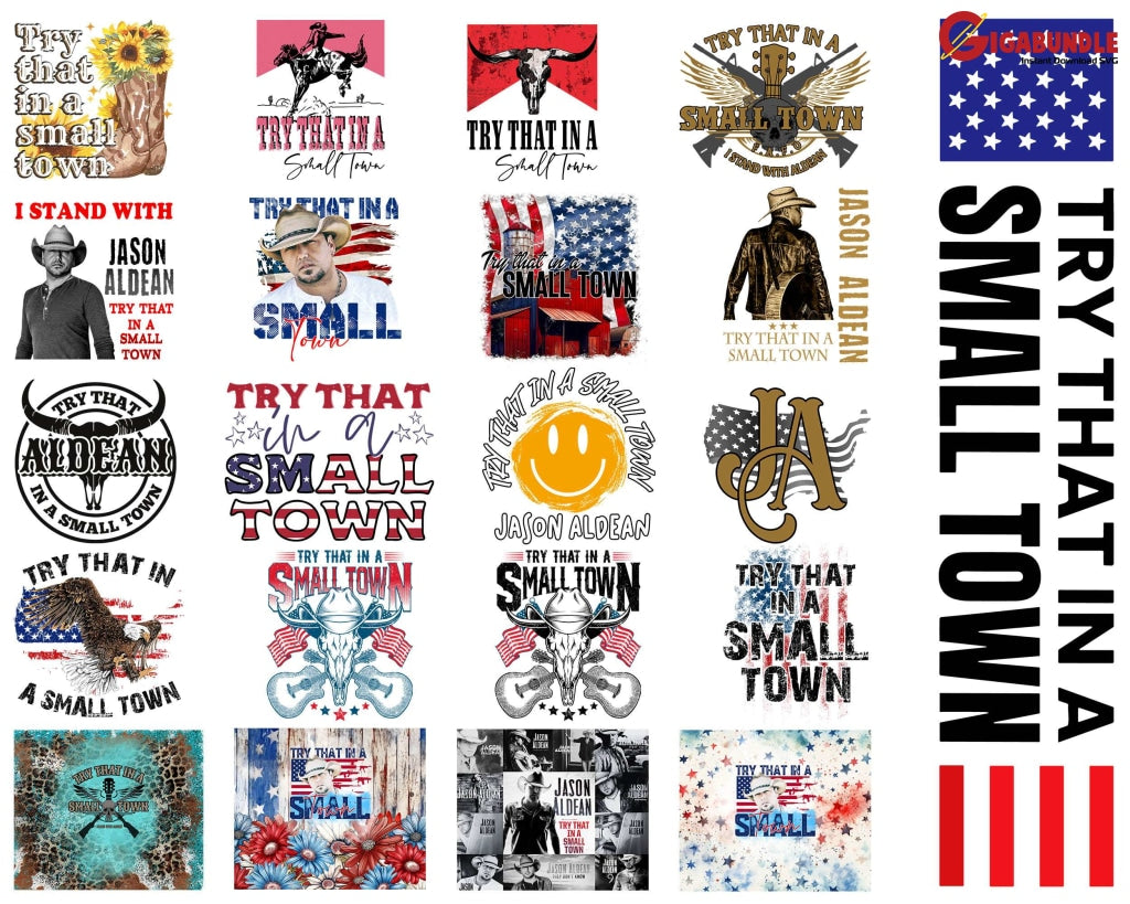 24 Bundle Try That In A Small Town Png Instant Download Digital