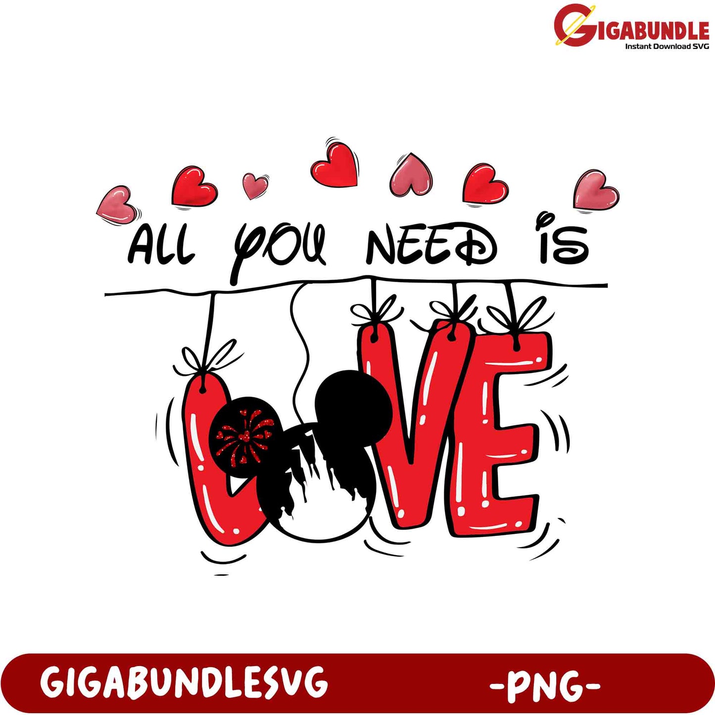All You Need Is Love - Cute Mickey Mouse PNG Design for Crafts