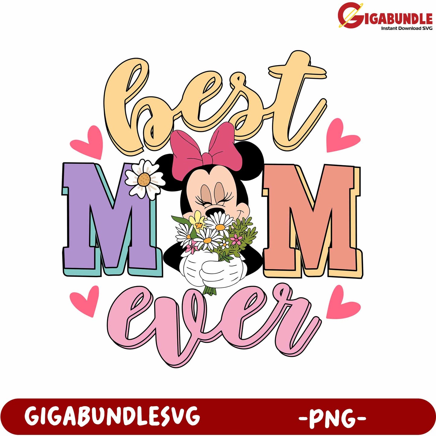 Best Mom Ever Minnie Mouse PNG Design for Mother's Day Gift
