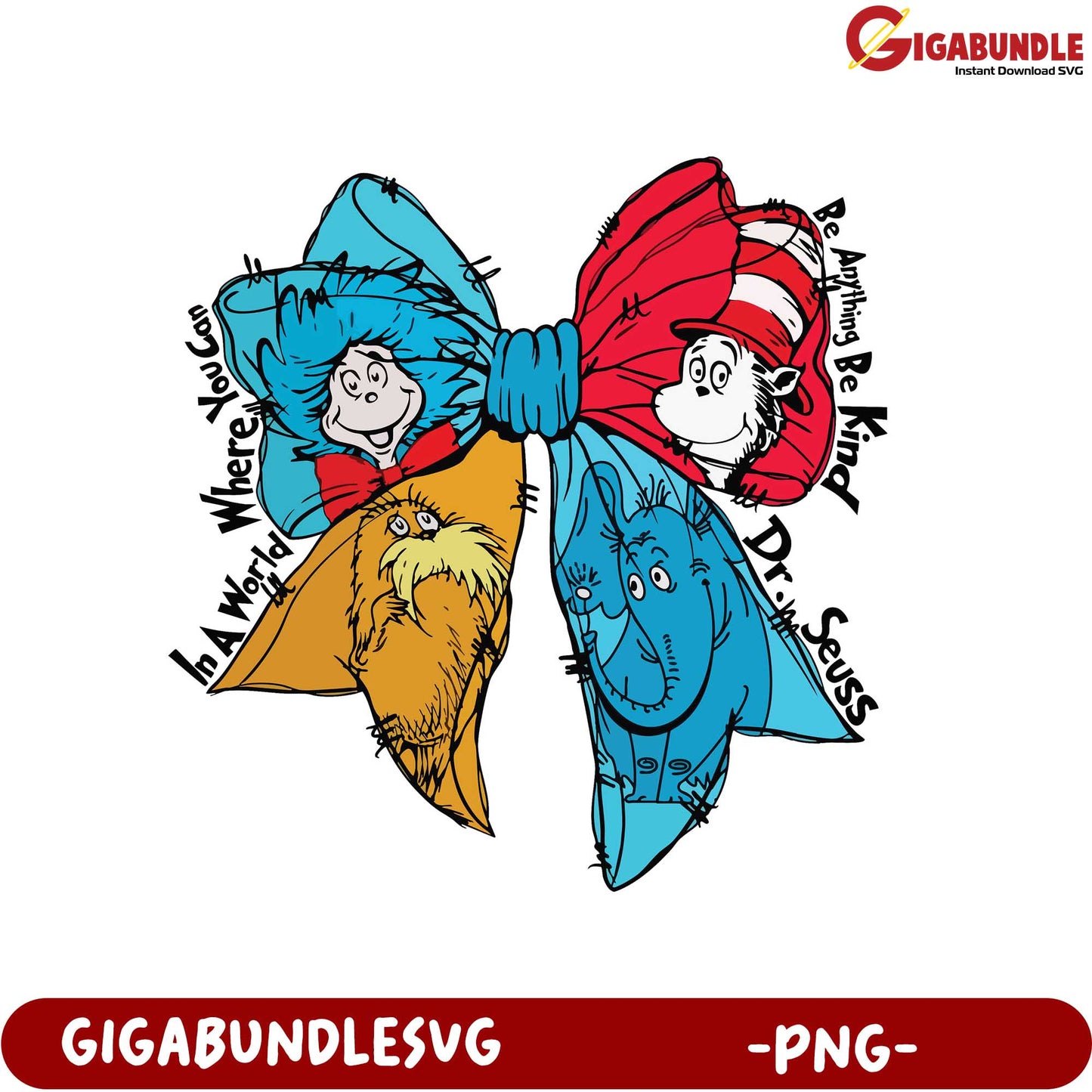 Colorful Dr. Seuss Quote Bow PNG Be Anything, Be Kind Art