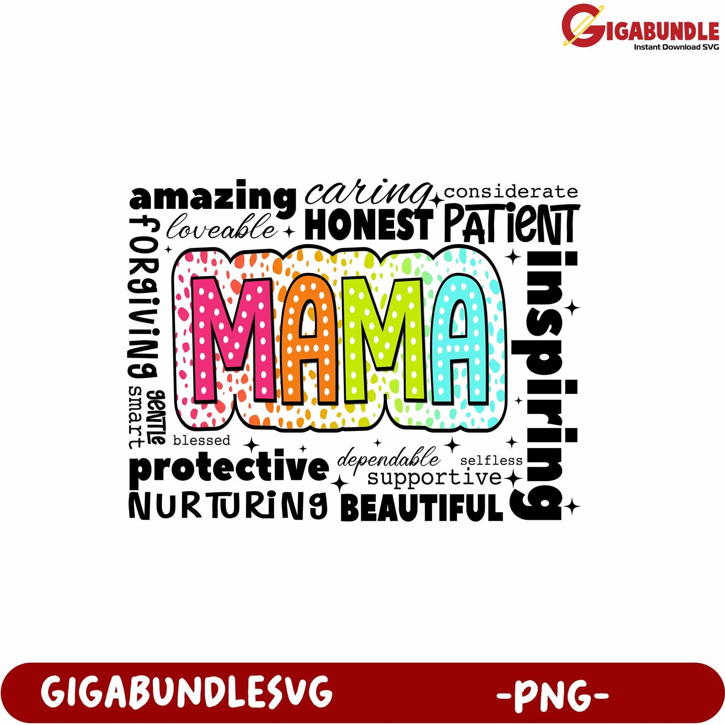 Colorful Mama Word Art Featuring Positive Qualities in PNG Format