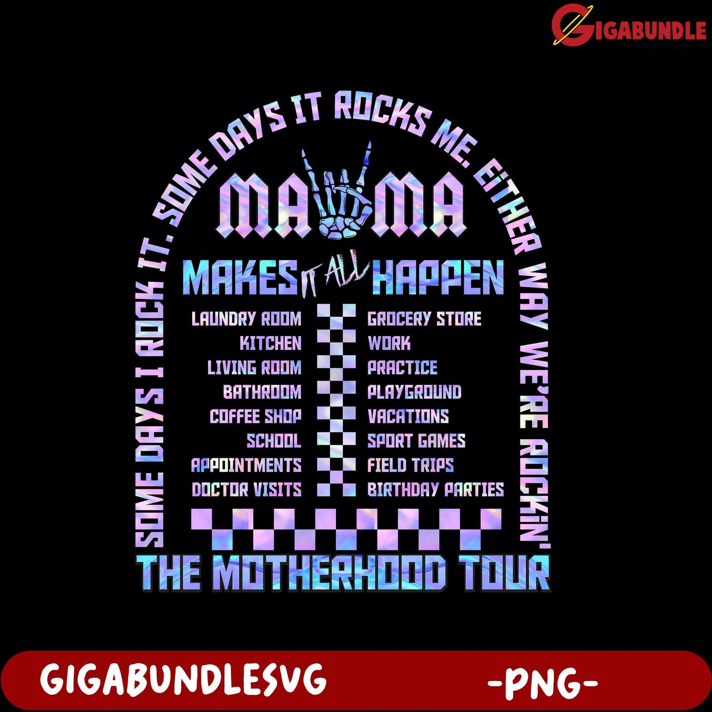 Colorful PNG Mamma Makes It Happen Motherhood Tour Design
