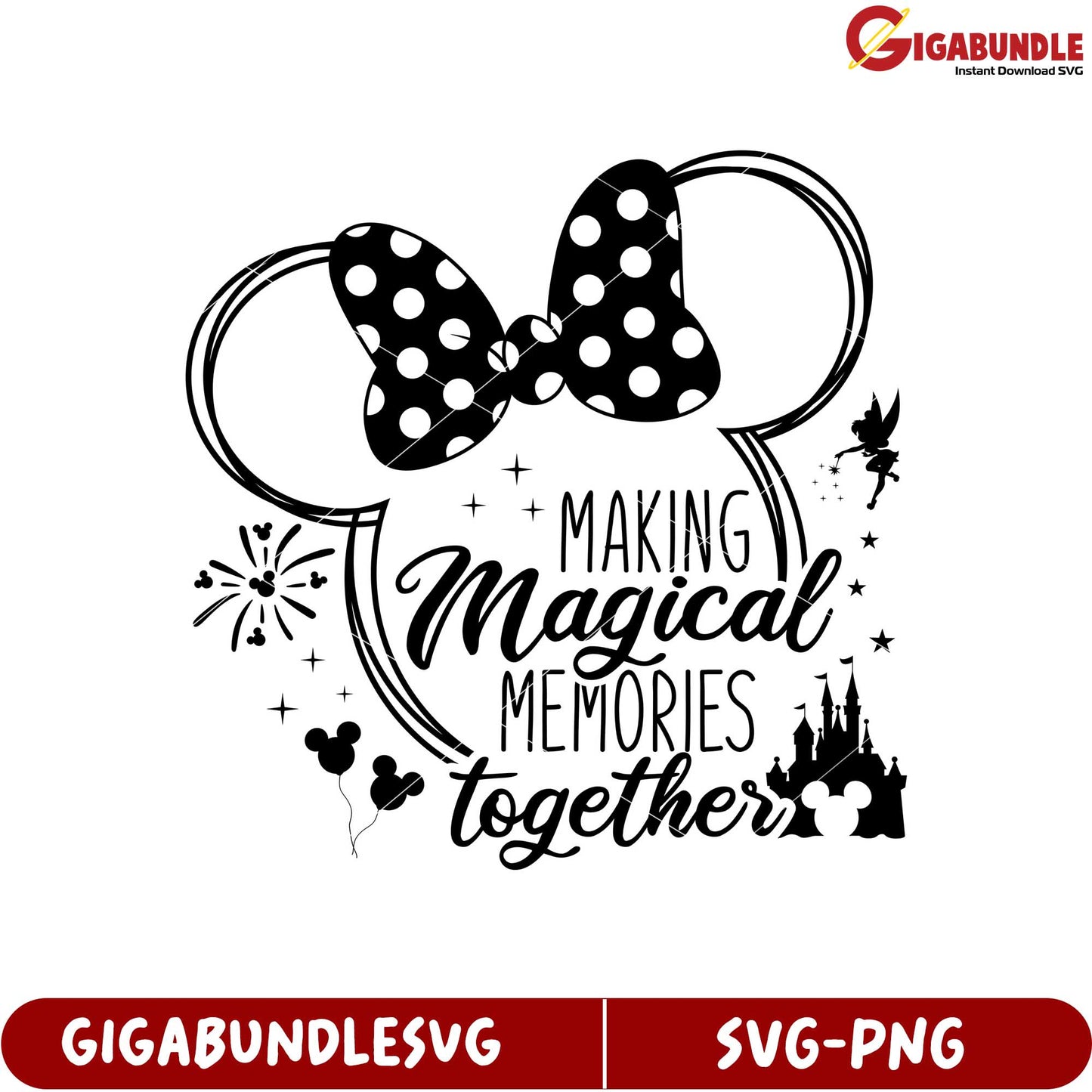Creating Magical Memories Together SVG Design for Family Fun