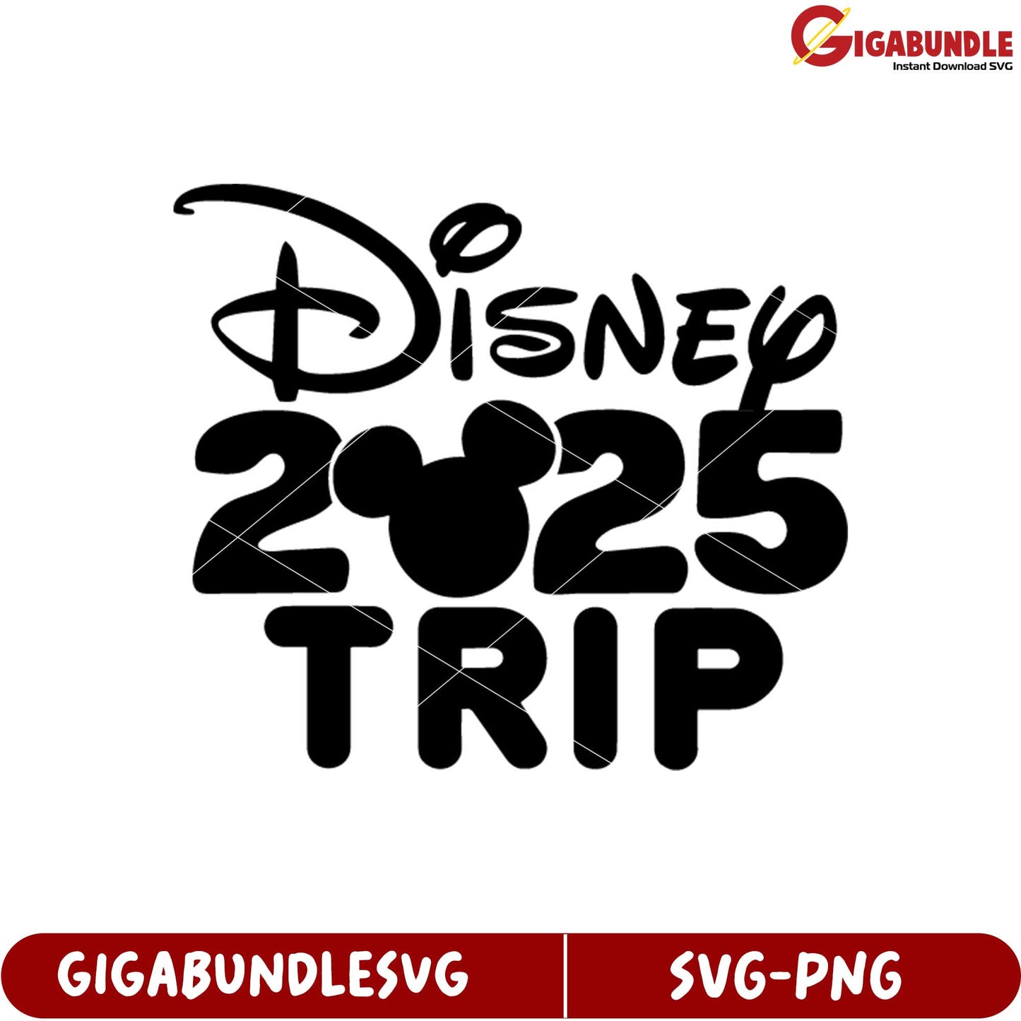 Disney 2025 Trip SVG Design for Family Vacation and Travel Projects