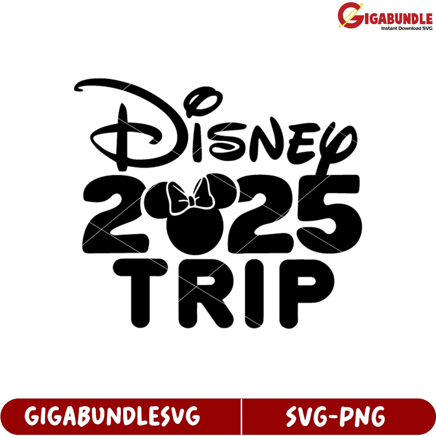 Disney Trip 2025 SVG Design Perfect for Family Adventure Planning