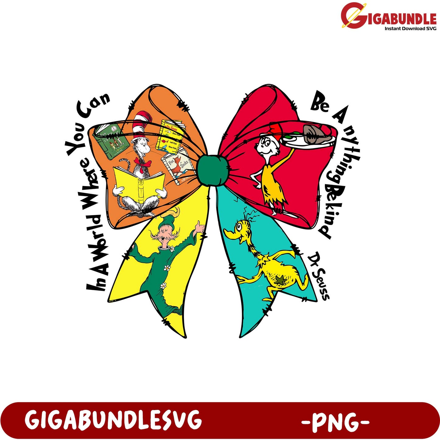 Dr. Seuss Inspired Bow Design Be Any Thing You Can PNG