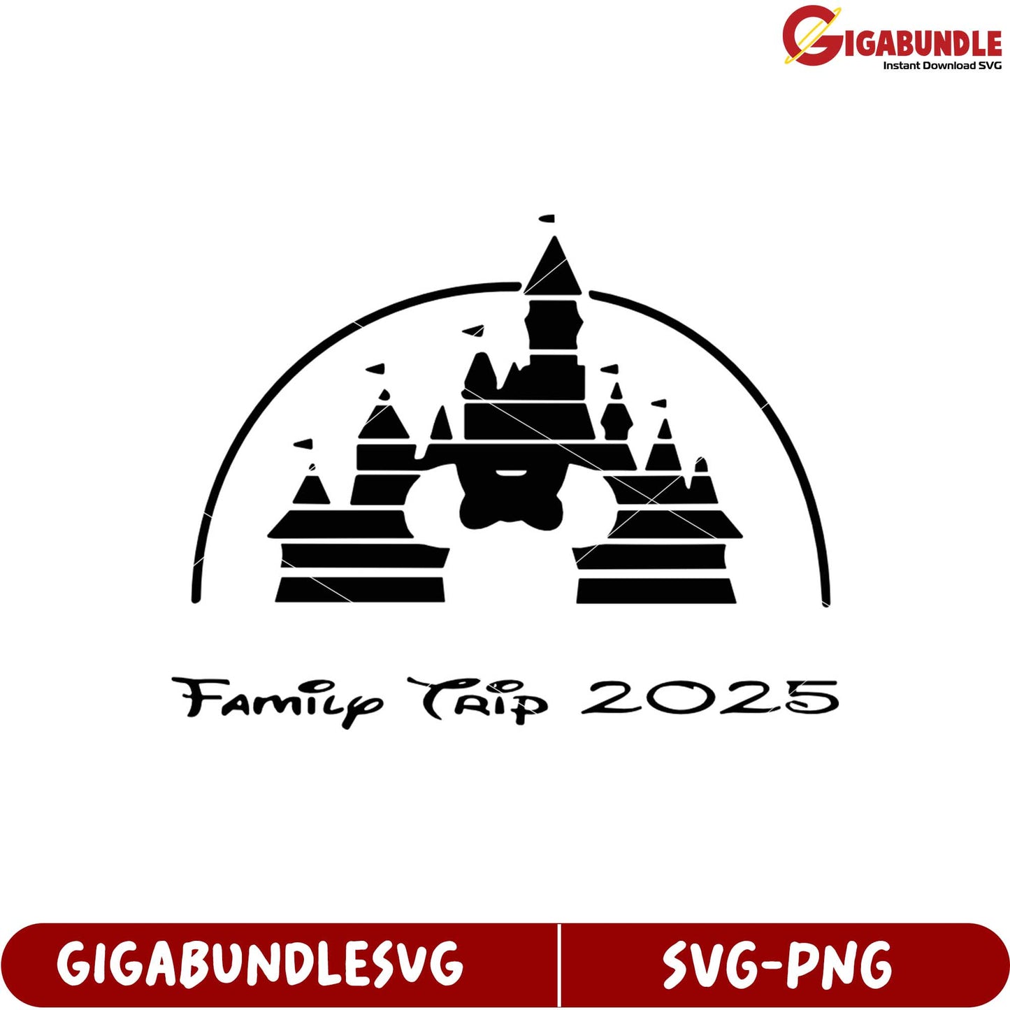 Family Trip 2025 SVG Design Featuring Magical Castle and Adventure Theme