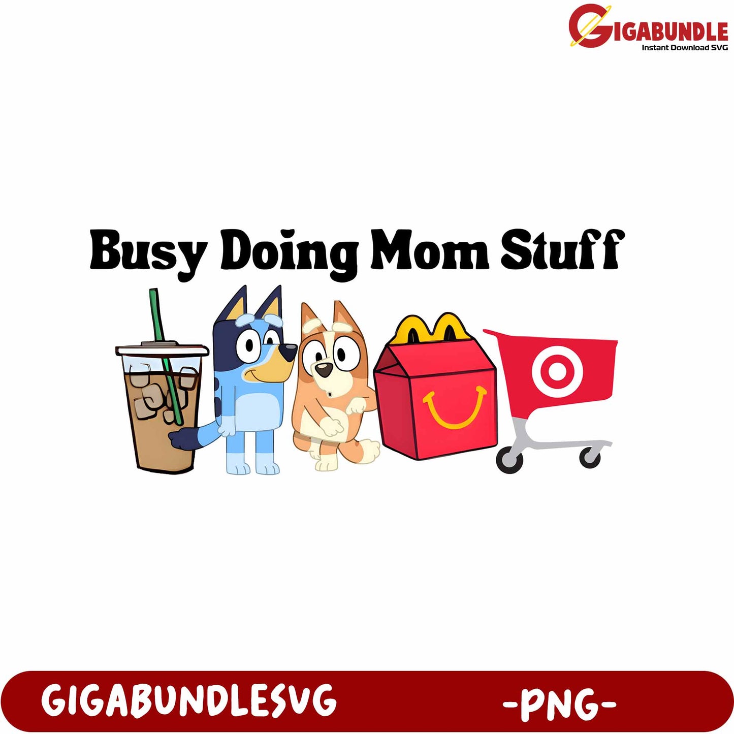 Fun Busy Doing Mom Stuff PNG Design for Pet Lovers