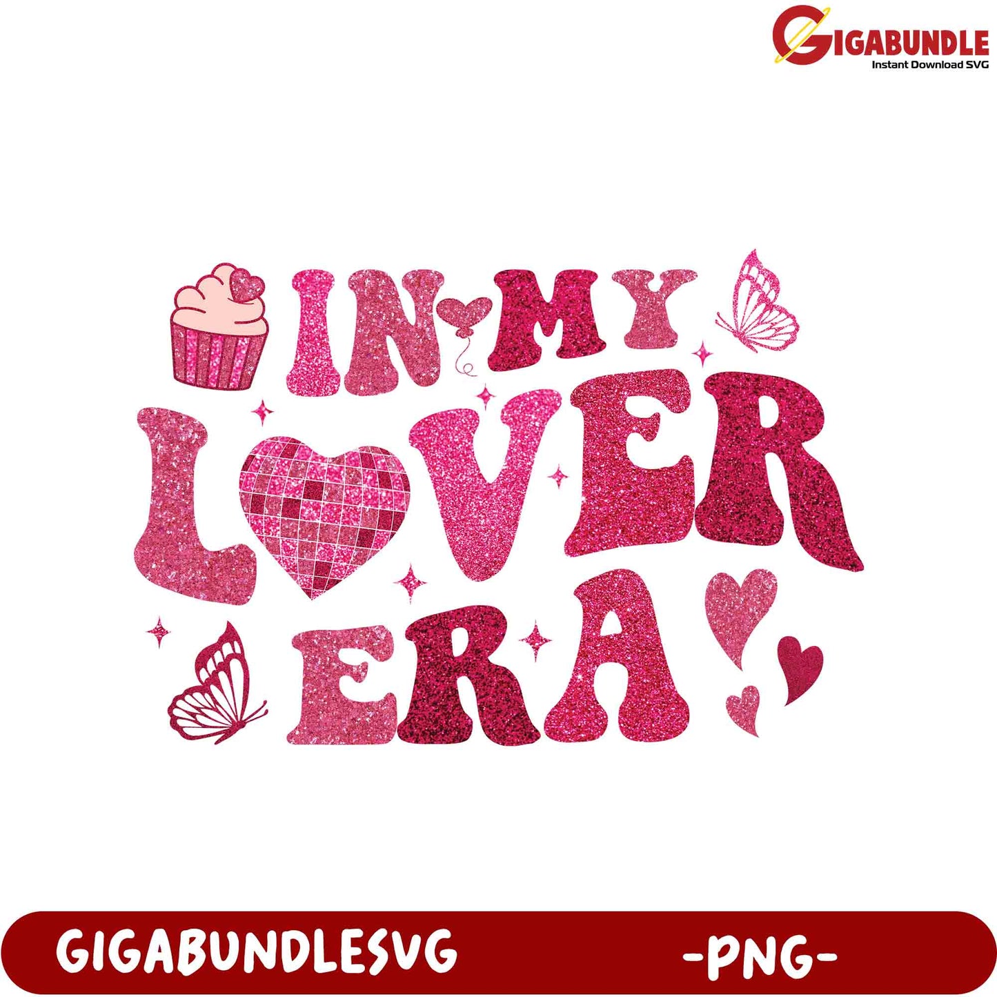 Glittery 'In My Lover Era' PNG Design for Creative DIY Projects