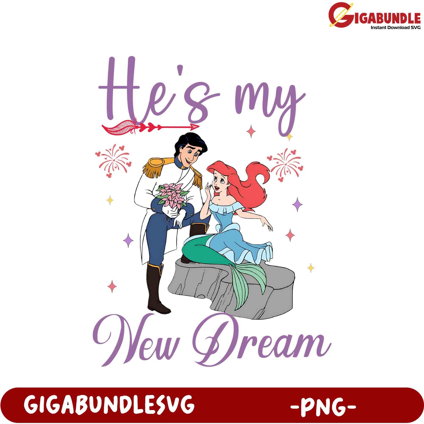 He's My New Dream PNG Romantic Princess & Prince Design for Crafts