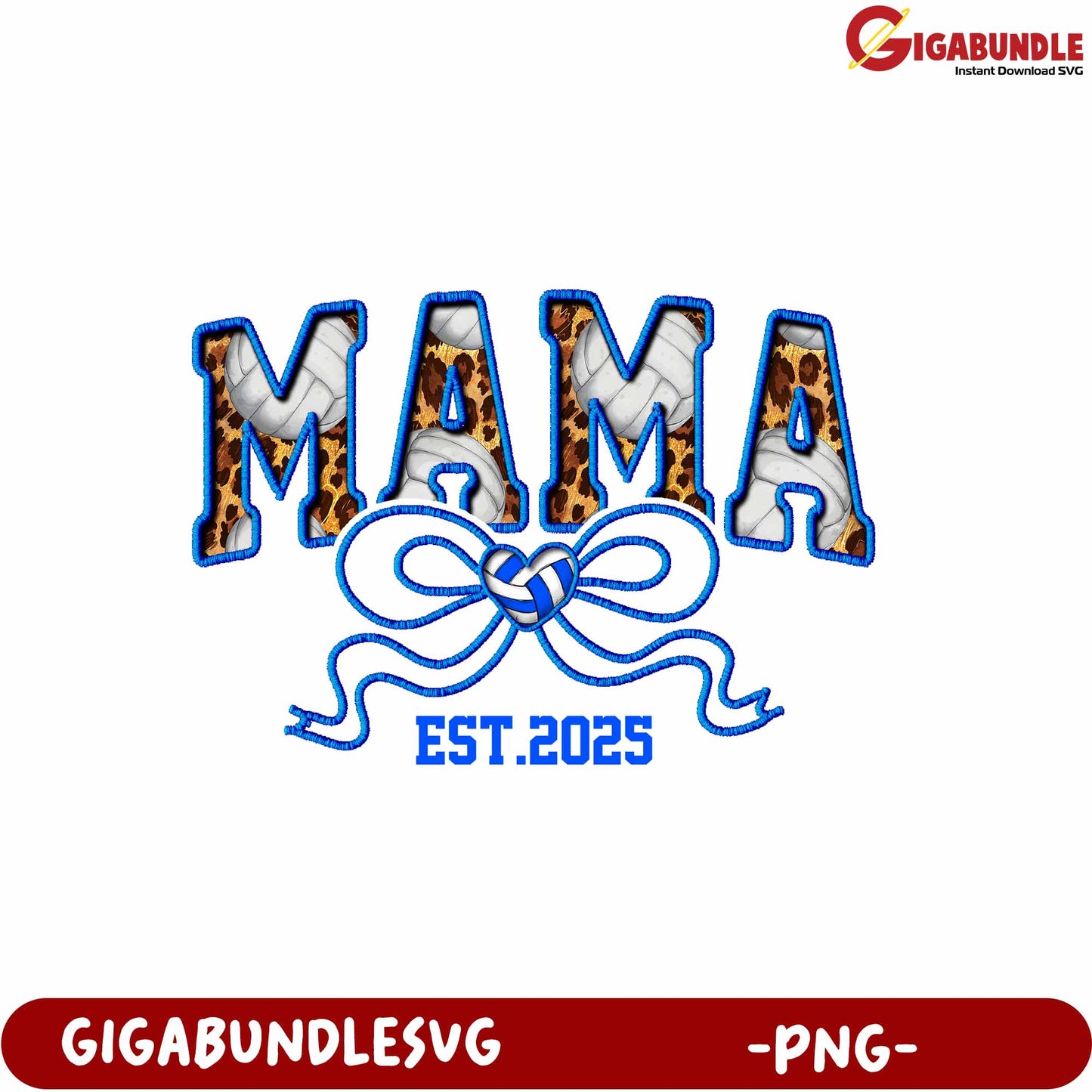 Leopard Print Mama Design with Heart Bow and Established Year 2025 PNG