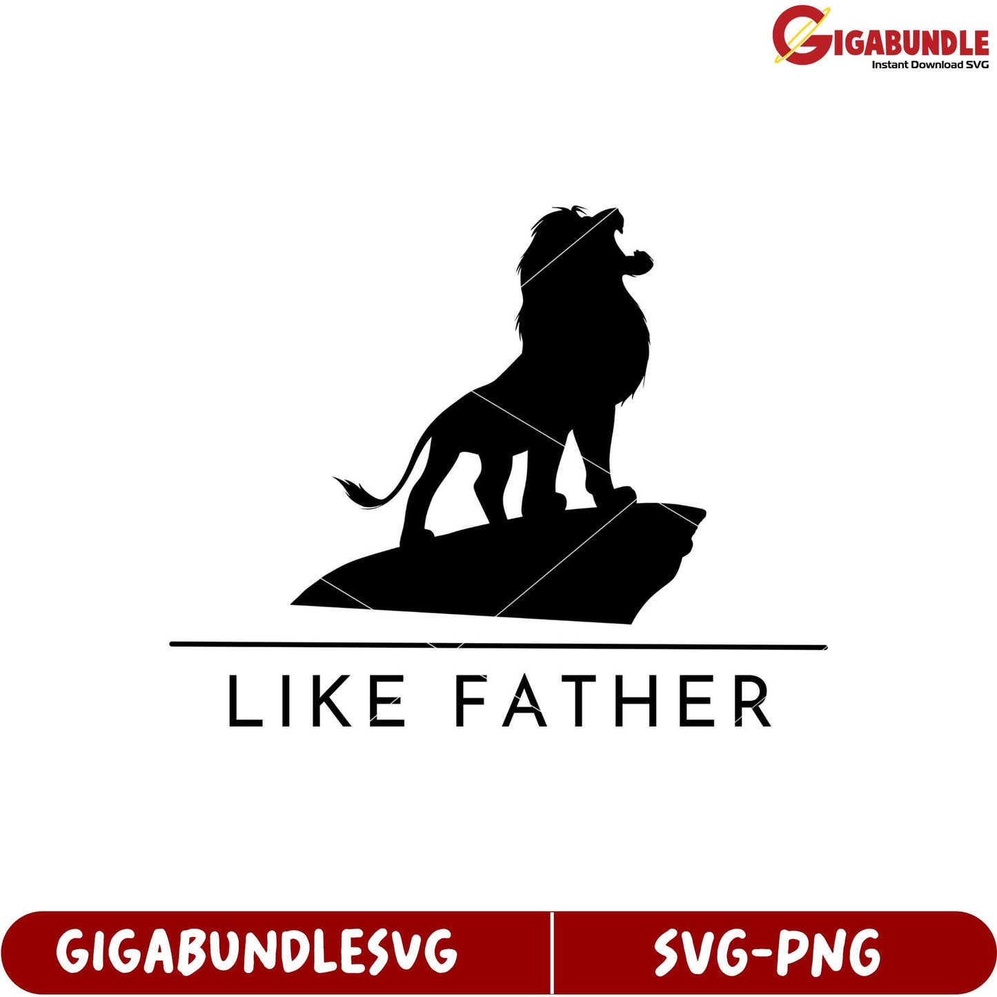 Majestic Lion Silhouette Like Father SVG for Unique Design Projects