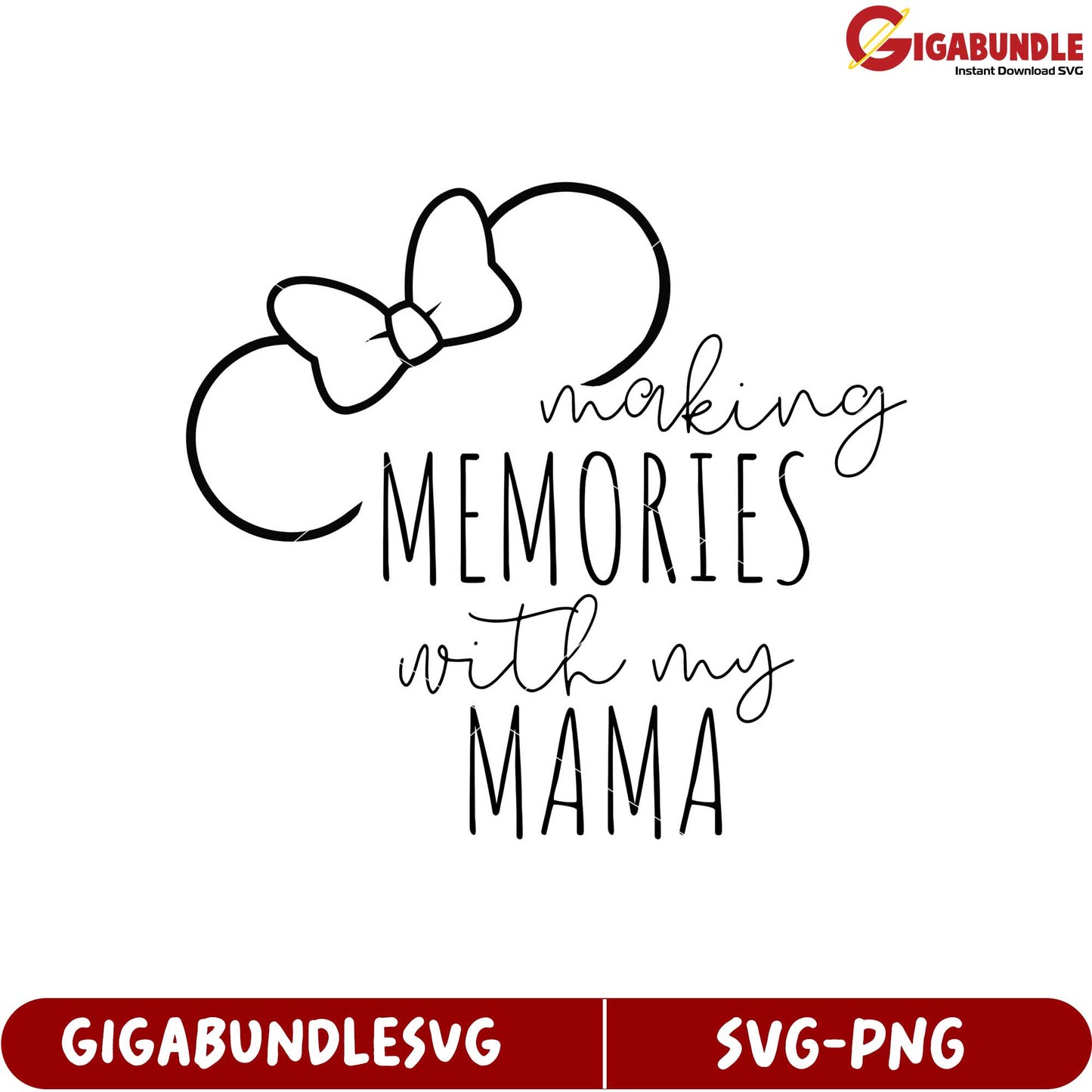 Making Lasting Memories with My Mama SVG Art for Unique Crafts