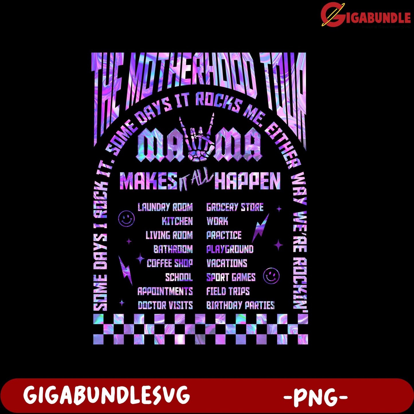 Motherhood Tour Graphic PNG Rocking Life's Daily Chaos