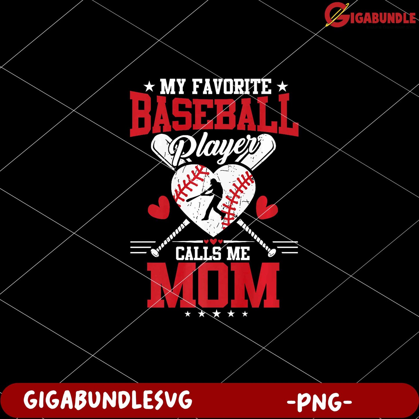 My Favorite Baseball Player Calls Me Mom PNG Design