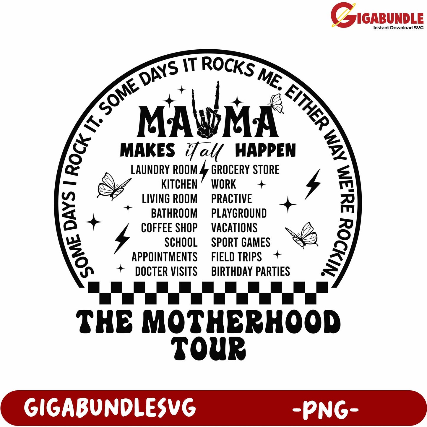 Rocking Motherhood Tour PNG Design for Moms and Families