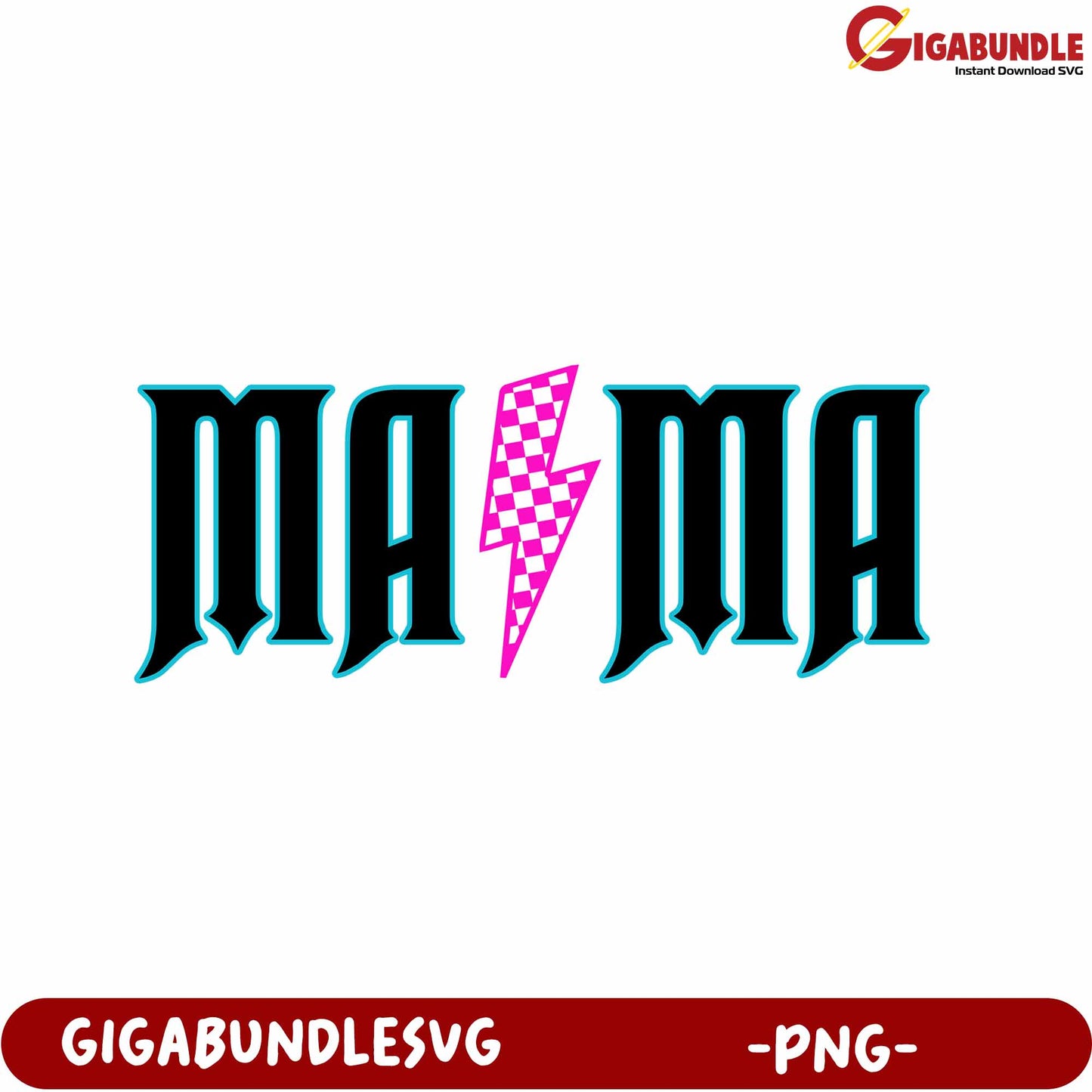 Stylish Mama PNG Design with Lightning and Bold Typography