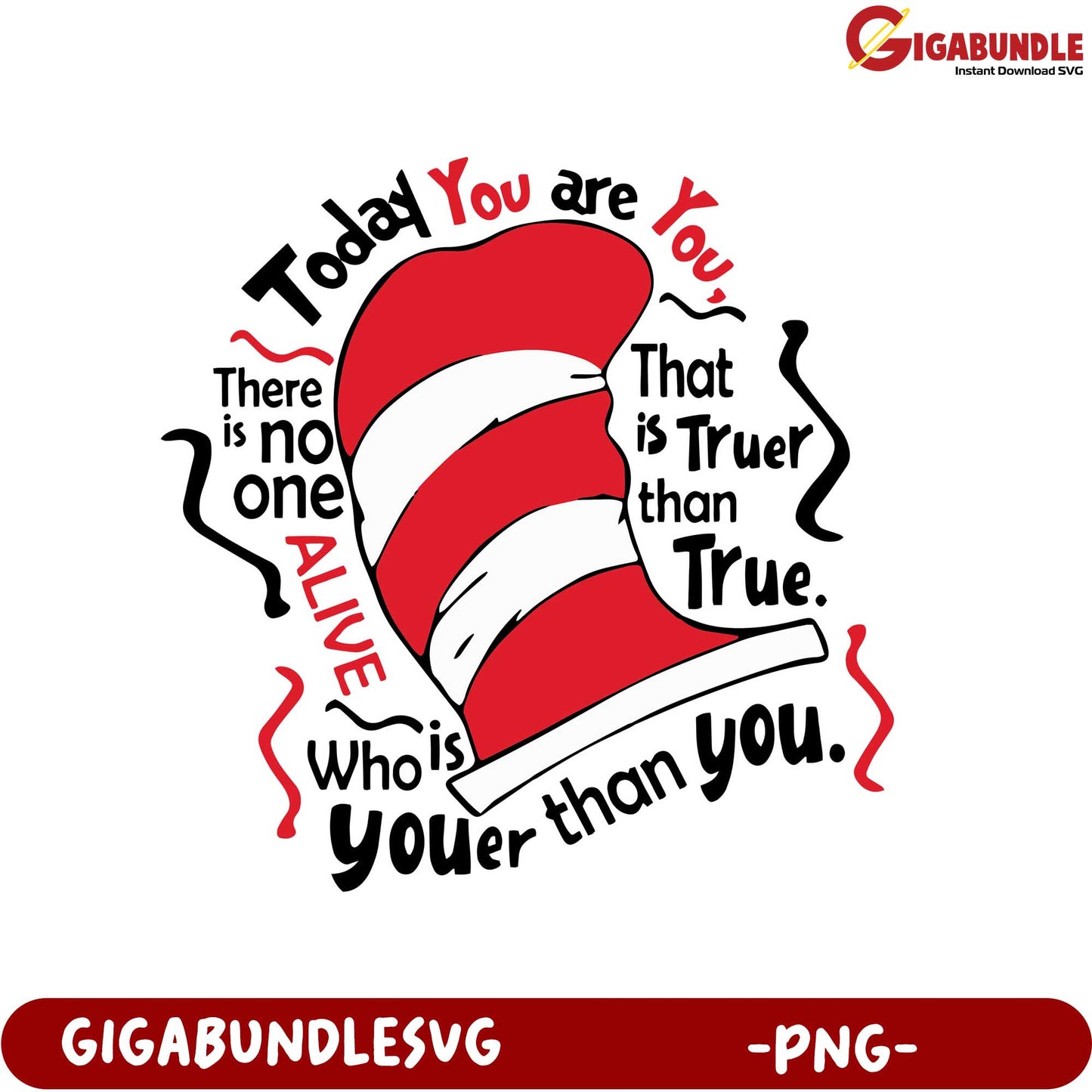 Today You Are You Quote PNG Fun, Inspirational Design