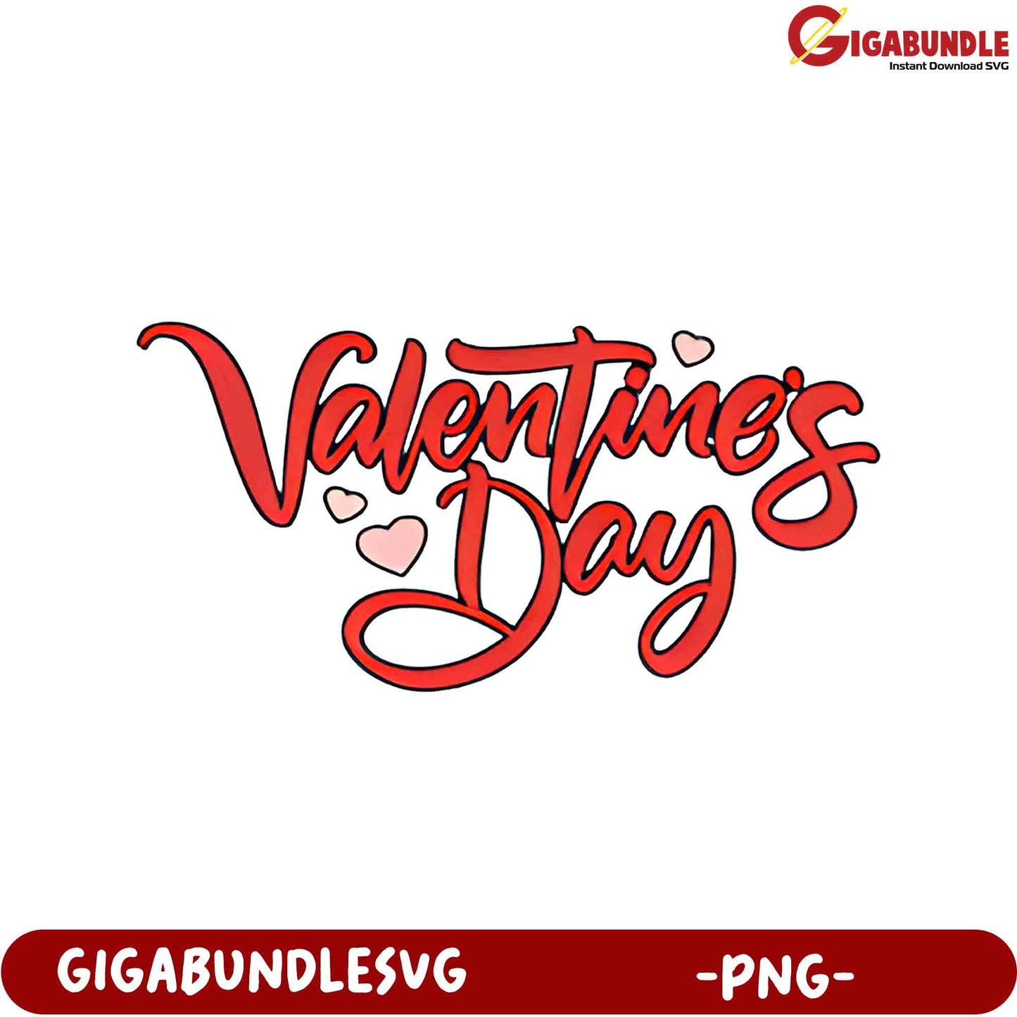 Valentine's Day PNG Design for Cute Gifts and Crafts Gigabundle