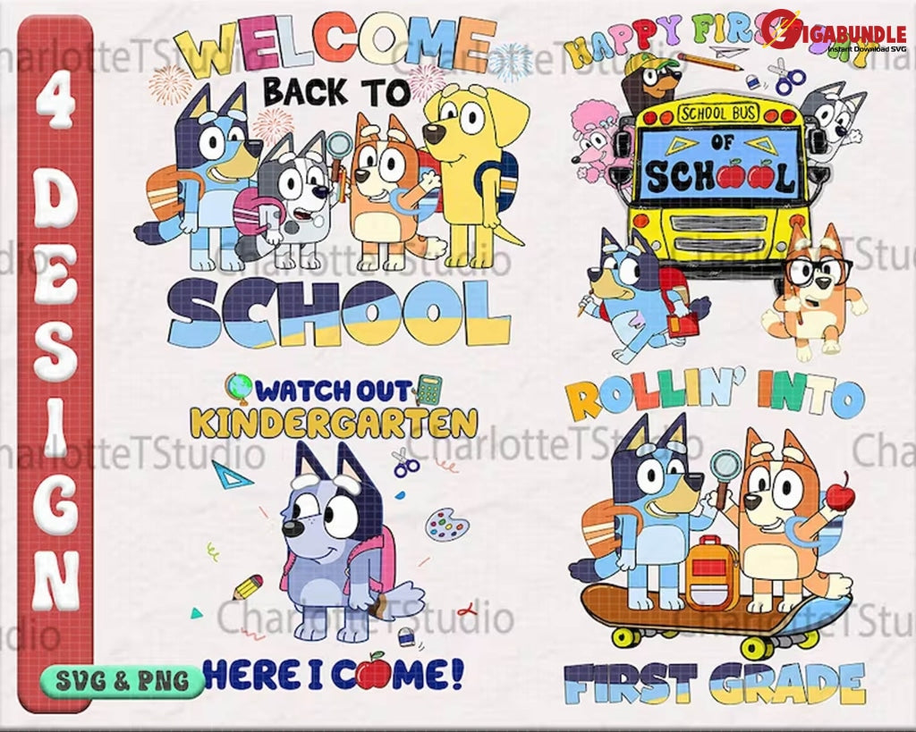 Bundle Bluey Back To School Svg Bluey First Day Of School Png