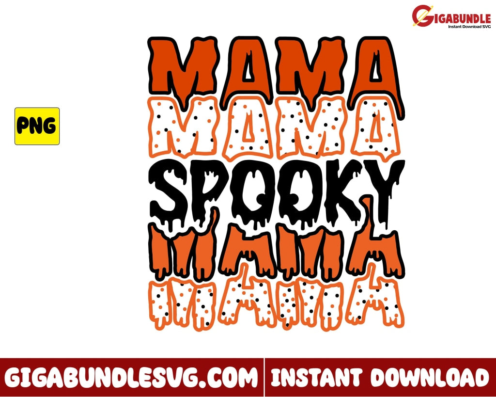 Mama Spooky Png Retro Halloween - Instant Download