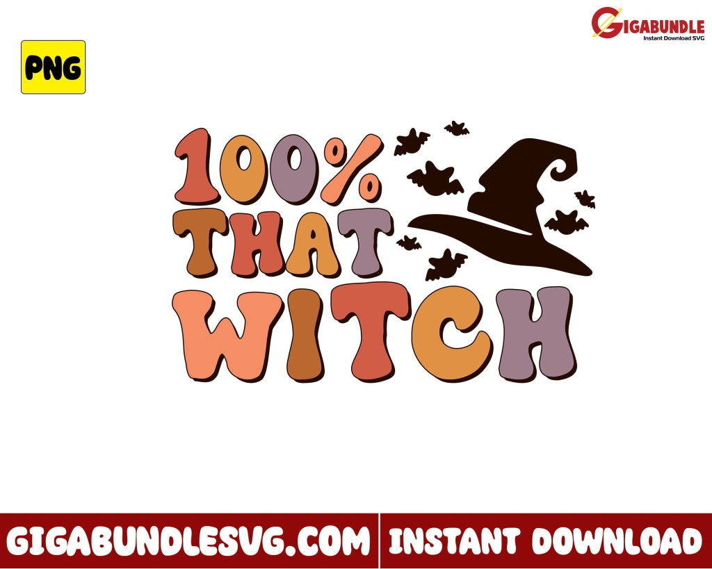 100% That Witch Png Bat Retro Halloween - Instant Download