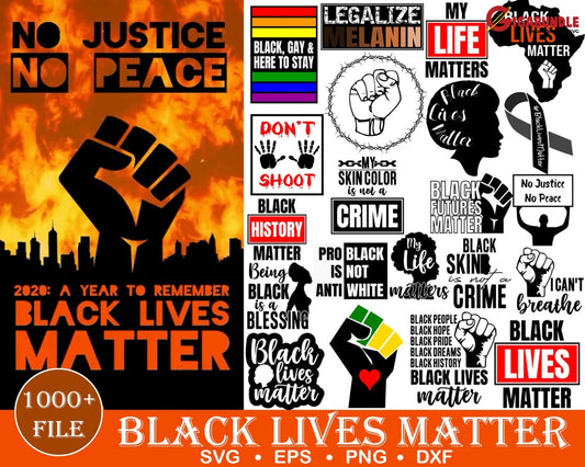 1000+ Black Lives Matter Bundle Svg Png Dxf Eps