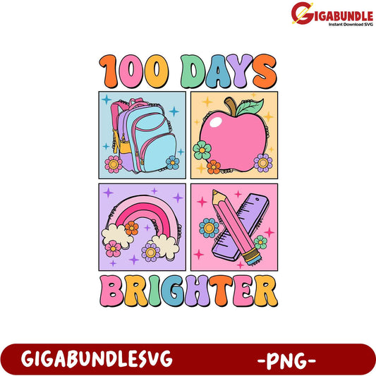 100 Days Brighter PNG Graphic for School Crafts