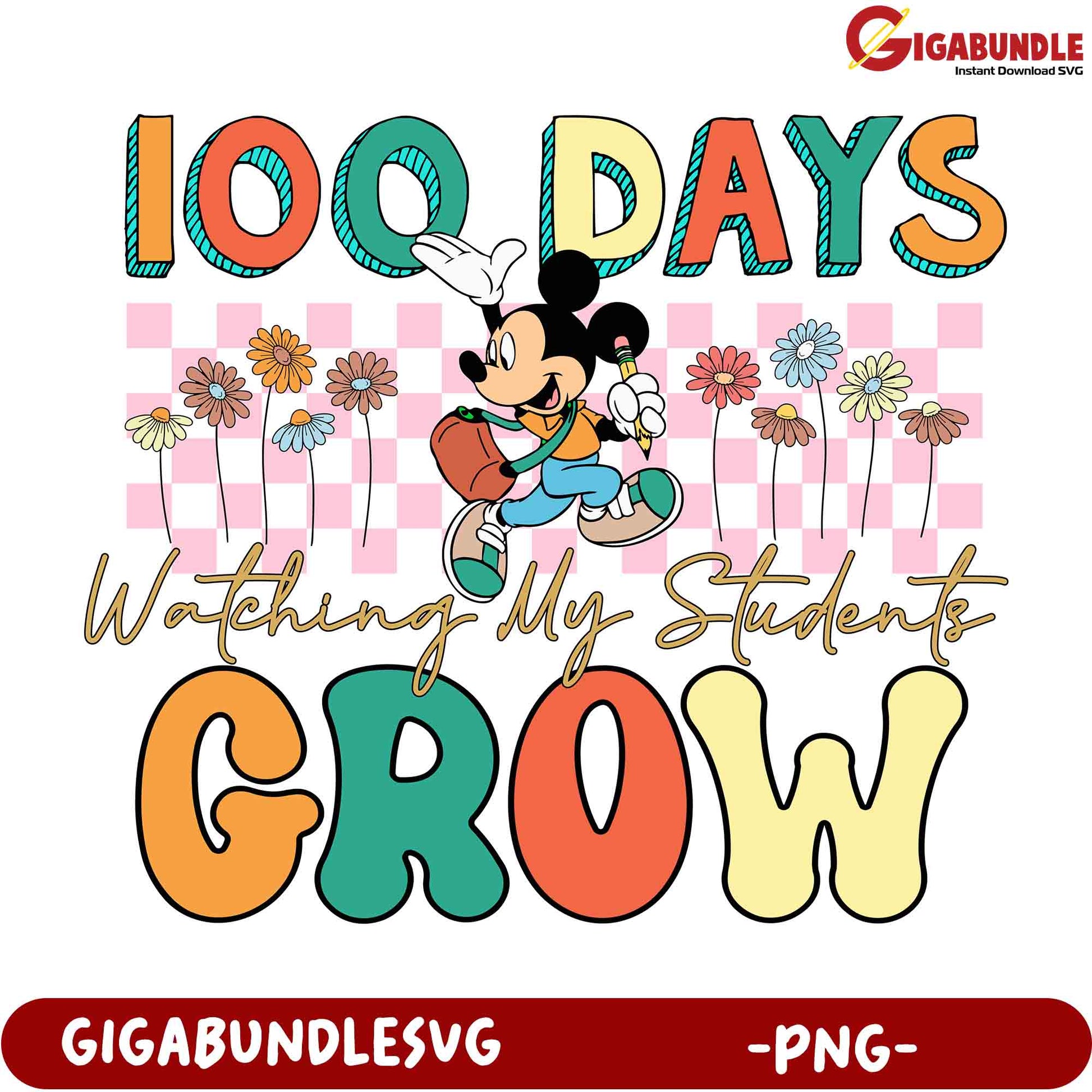 100 Days Mickey Mouse PNG, Watching My Students Grow