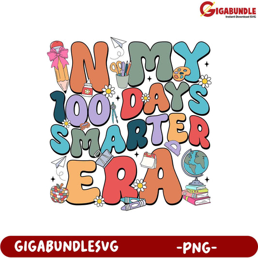 100 Days Smarter PNG Design for Fun Learning Moments