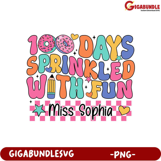 100 Days Sprinkled with Fun PNG Design for Kids