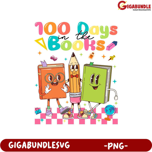 100 Days in the Books Cute Education PNG Graphic Design