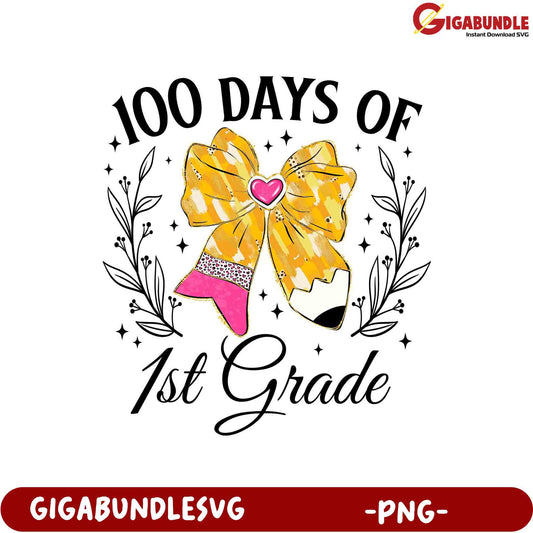 100 Days of 1st Grade Celebration PNG Design for Teachers