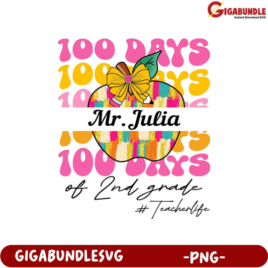 100 Days of 2nd Grade PNG Design for Teachers