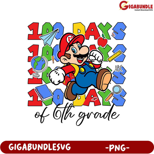 100 Days of 6th Grade Fun PNG - Colorful Mario Design