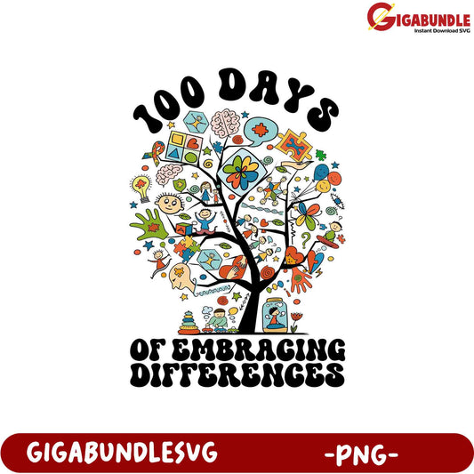 100 Days of Embracing Differences - Colorful PNG Design