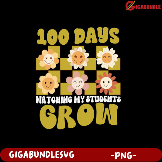 100 Days of Growth Cute Flower Design PNG for Teachers