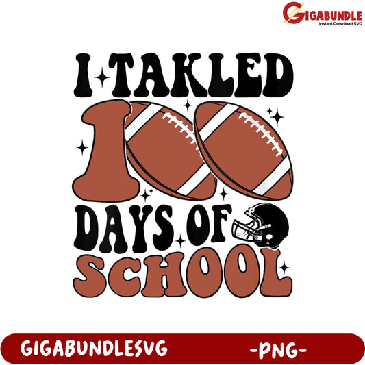 100 Days of School Football PNG Design for Fun Projects