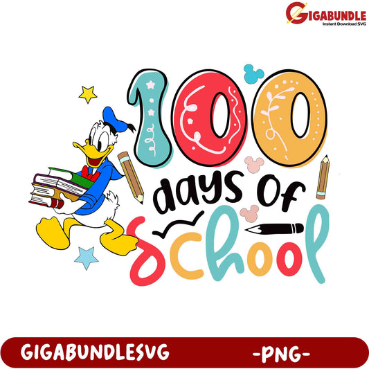 100 Days of School PNG Donald Duck Design