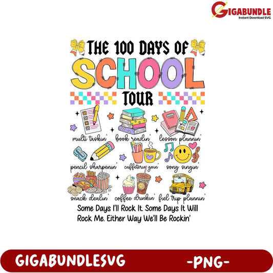 100 Days of School Tour  Fun PNG Design for Teachers