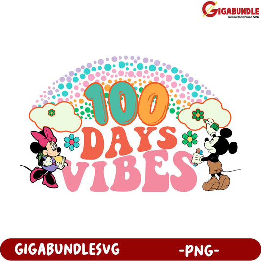 100 Days of School Vibes PNG Minnie Mickey Mouse