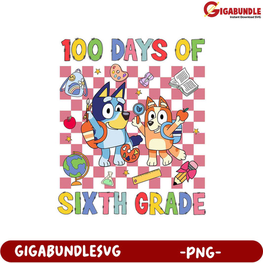 100 Days of Sixth Grade Fun - Colorful PNG Design