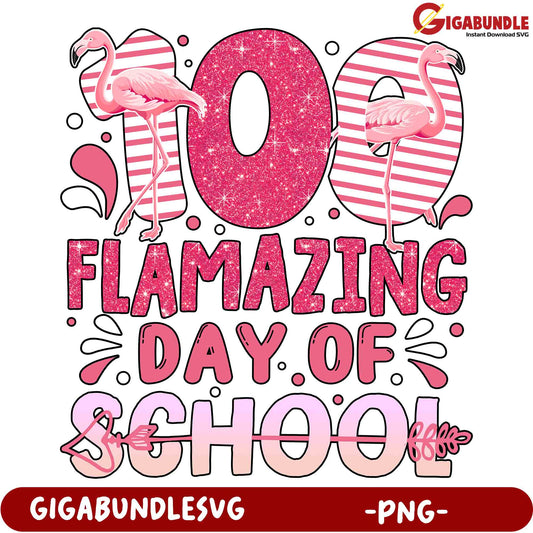 100th Day Of School Flamingo PNG