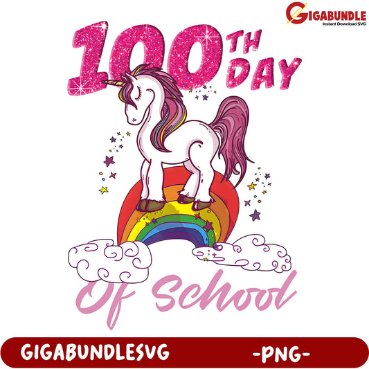 100th Day of School Unicorn PNG