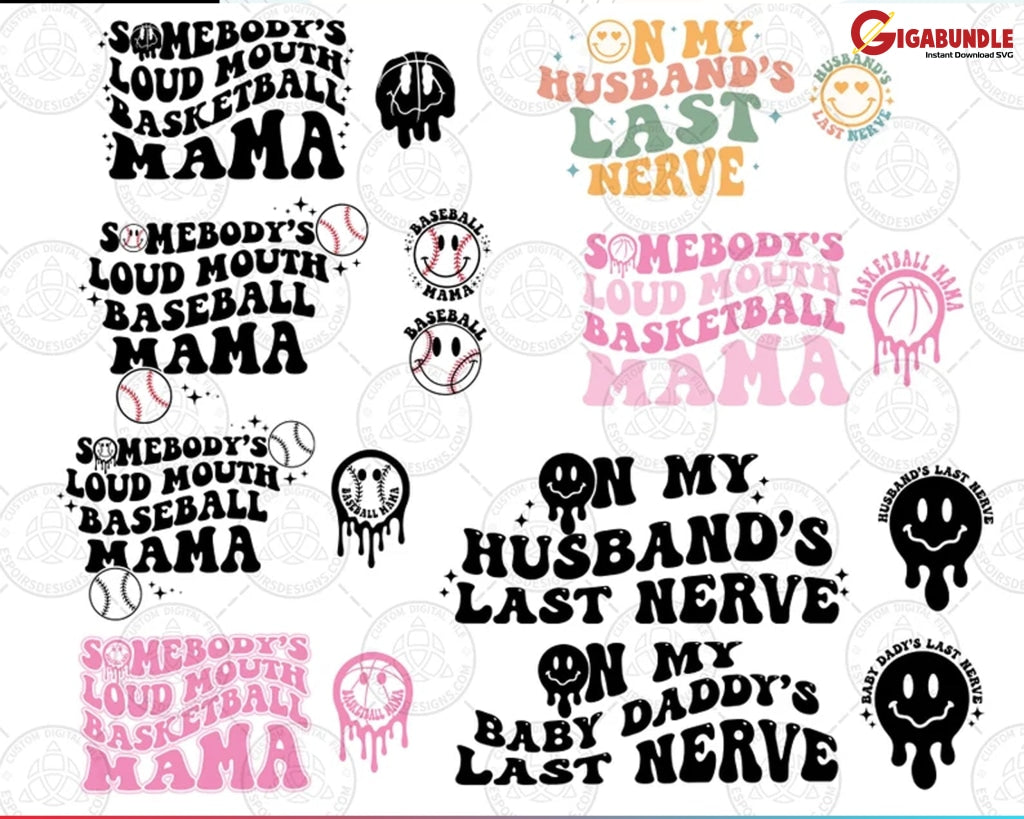 20+ Somebodys Loud Mouth Svg Bundle Sport Mama Svg Baseball Basketball Mothers Day Instant Download