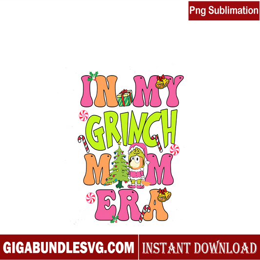 In My Grinch Mum Era PNG