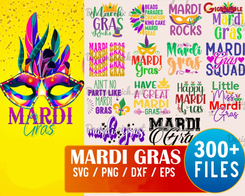 300+ Mardi Gras Svg Bundle Svg Fat Tuesday Carnival Shirt Silhouette Cricut Cut File
