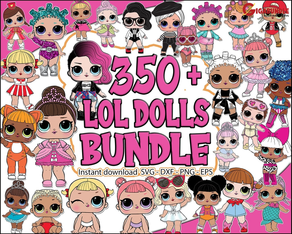 350+ Mega Bundle Lol Doll Svg Png Dxf Eps