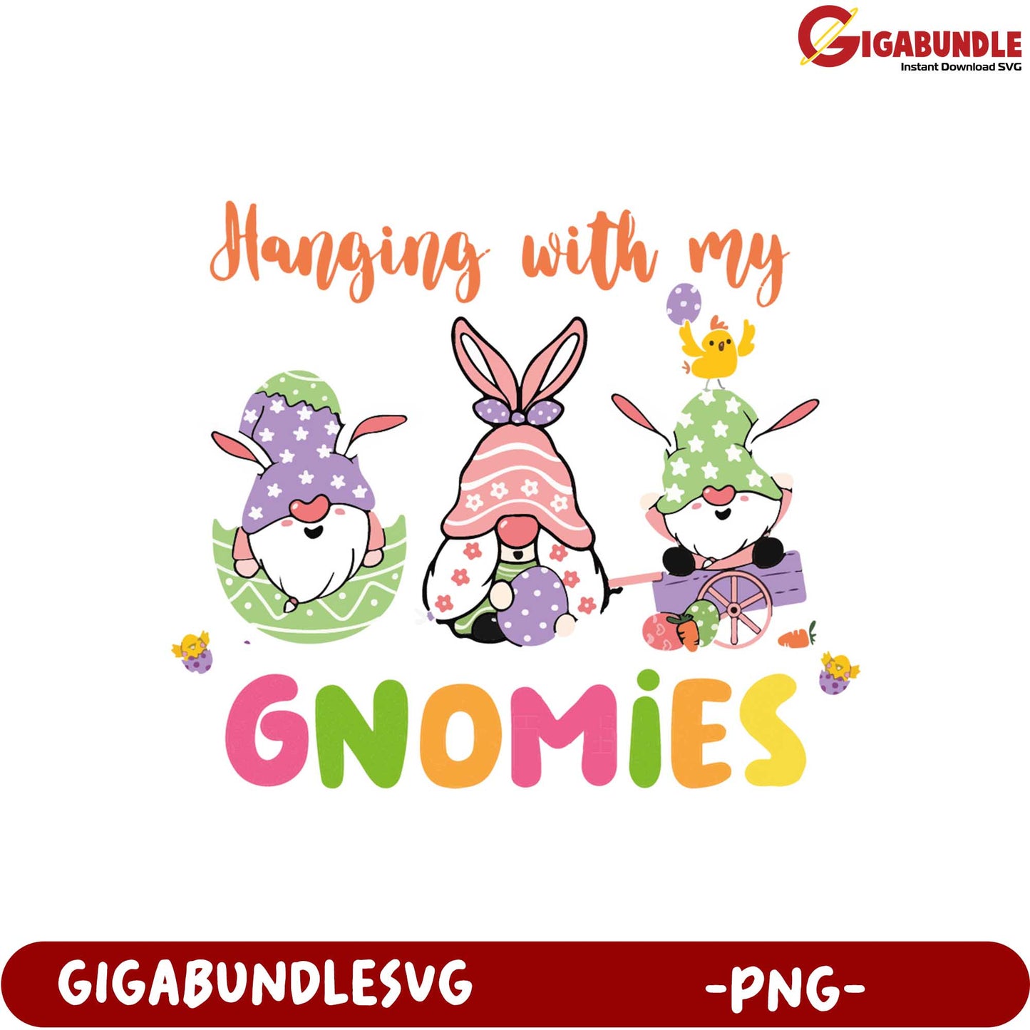 Adorable Hanging with My Gnomies PNG Design for Spring Decor